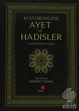 Kültürümüzde Ayet ve Hadisler
