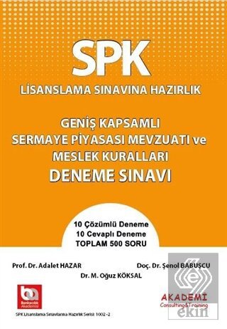 SPF Lisanslama Sınavlarına Hazırlık Düzey 3 Türev Araçlar Kurumlarda ve Sermaye Piyasasında Vergilendirme Soru Bankası Akademi Yayınları