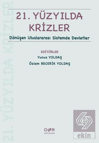 21 Yüzyılda Krizler