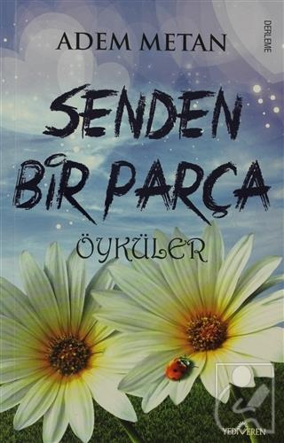 Senden Bir Parça