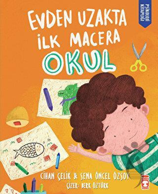 Evden Uzakta İlk Macera Okul