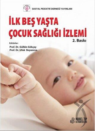 İlk Beş Yaşta Çocuk Sağlığı İzlemi