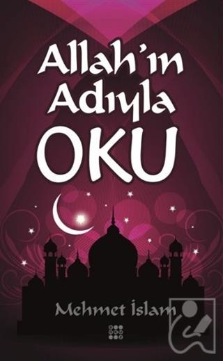 Allahın Adıyla Oku
