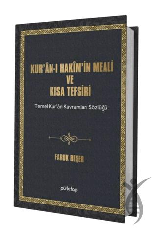 Kuran ı Hakim in Meali ve Kısa Tefsiri