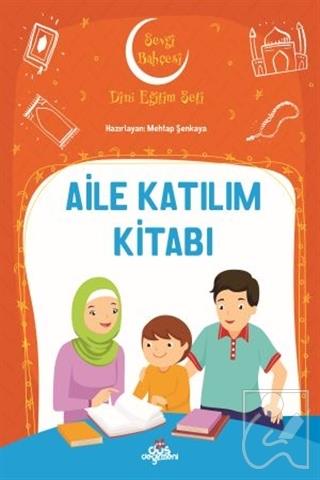 Kur an Okumayı Öğreniyorum Sevgi Bahçesi Dini Eğ