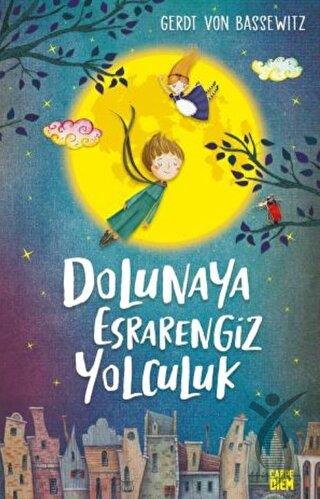 Dolunaya Esrarengiz Yolculuk