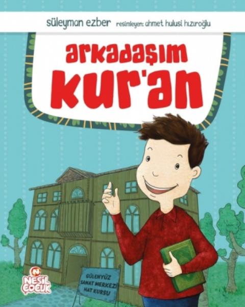 Arkadaşım Kur an