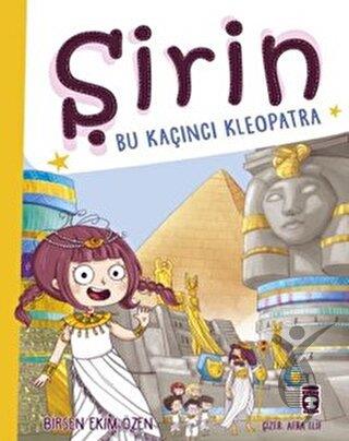 Şirin Bu Kaçıncı Kleopatra