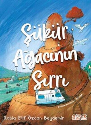 Şükür Ağacının Sırrı