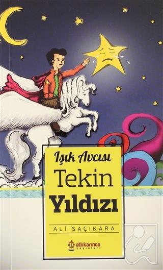 Tekin Yıldızı Işık Avcısı