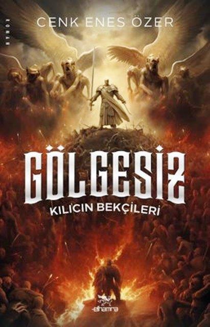 Gölgesiz Kılıcın Bekçileri