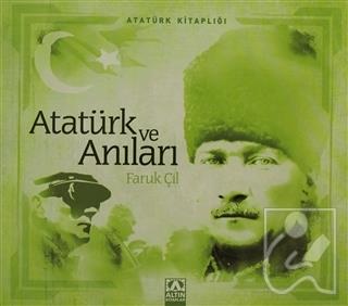 Atatürk ve Kahramanları