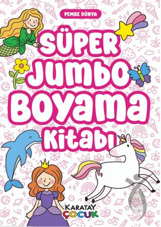 Süper Jumbo Boyama Kitabı Pembe Dünya