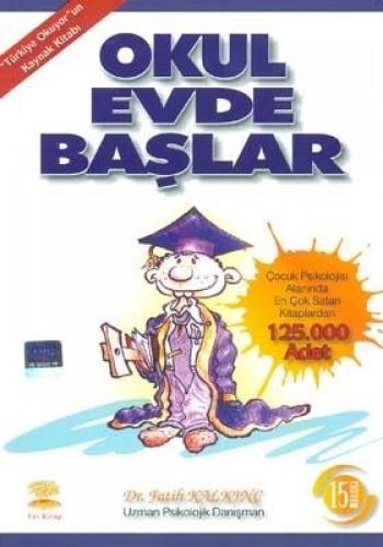 Okul Evde Başlar