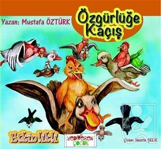 Özgürlüğe Kaçış