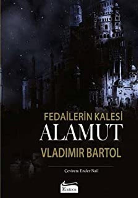 Fedailerin Kalesi Alamut
