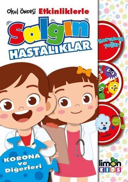 Okul Öncesi Etkinliklerle Salgın Hastalıklar Korunma Yolları Korona ve Diğerleri LimonKIDS
