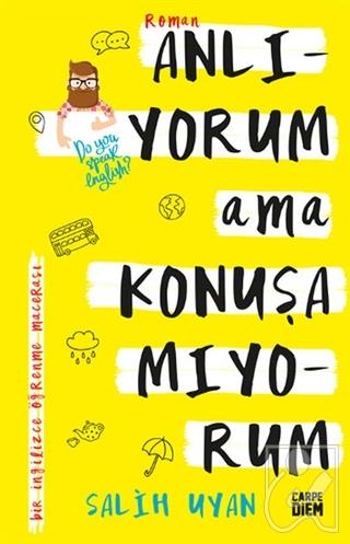 Anlıyorum Ama Konuşamıyorum