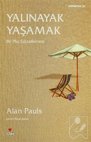 Yalınayak Yaşamak