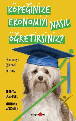 Köpeğinize Ekonomiyi Nasıl Öğretirsiniz