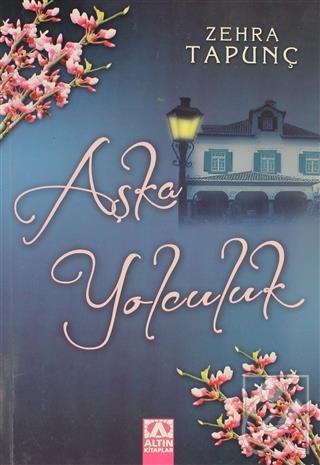 Aşka Yolculuk