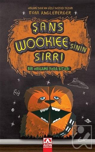 Şans Wookiee sinin Sırrı