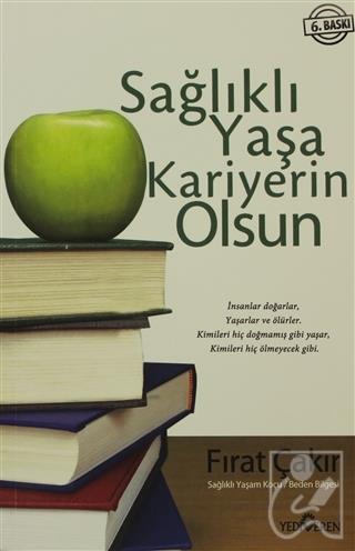 Sağlıklı Yaşa Kariyerin Olsun