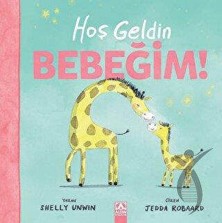 Hoşgeldin Bebeğim
