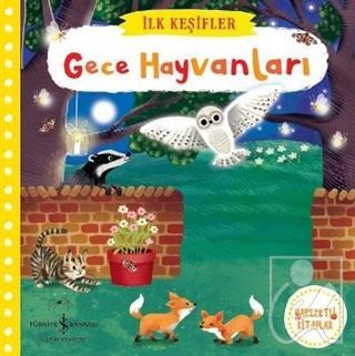 Gece Hayvanları İlk Keşifler