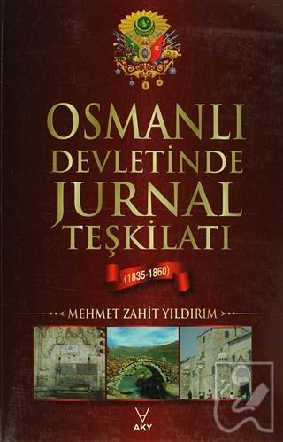 Osmanlı Devletinde Jurnal Teşkilatı