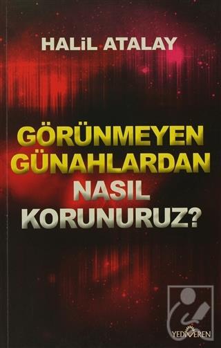 Görünmeyen Günahlardan Nasıl Korunuruz