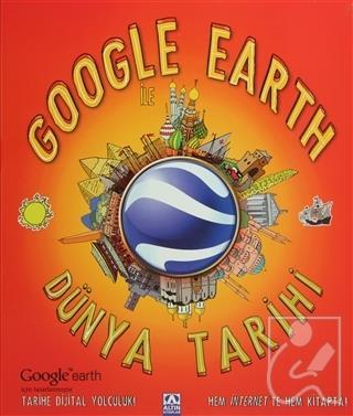 Google Earth ile Dünya Tarihi
