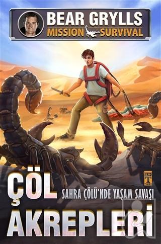 Çöl Akrepleri Sahra Çölü nde Yaşam Savaşı