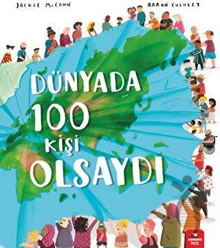 Dünyada 100 Kişi Olsaydı