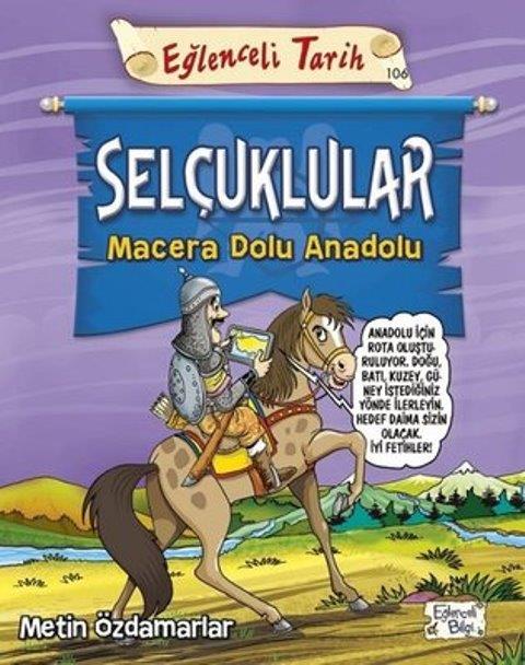 Selçuklular Macera Dolu Anadolu