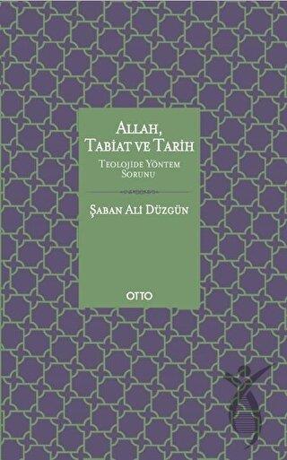 Allah Tabiat ve Tarih