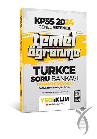 Yediiklim Yayınları 2024 KPSS Genel Yetenek Türkçe Temel Öğrenme Tamamı Çözümlü Soru Bankası