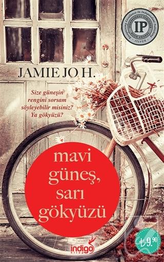 Mavi Güneş Sarı Gökyüzü