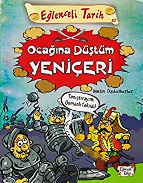 Ocağına Düştüm Yeniçeri