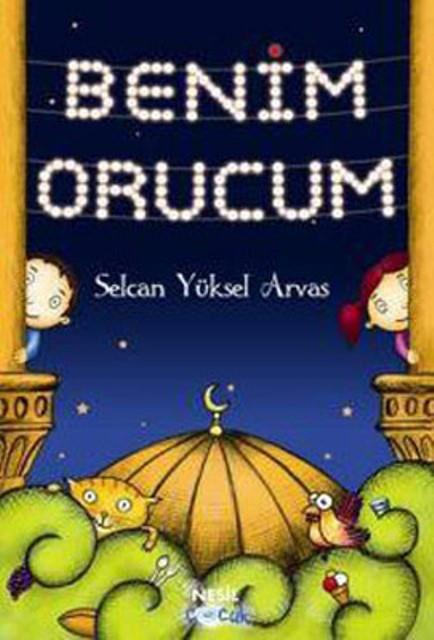 Benim Orucum 7 Yaş