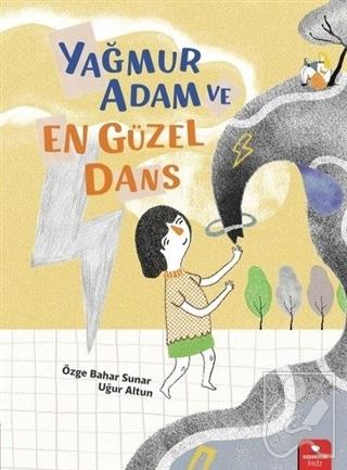 Yağmur Adam ve En Güzel Dans