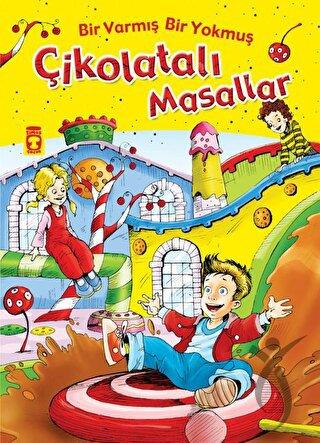 Bir Varmış Bir Yokmuş Çikolatalı Masallar Fleksi Cilt
