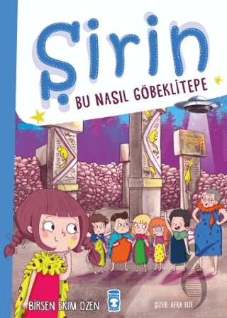 Şirin Bu Nasıl Göbeklitepe