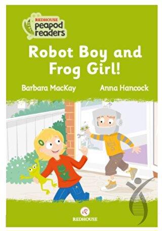 Robot Boy And Frog Girl