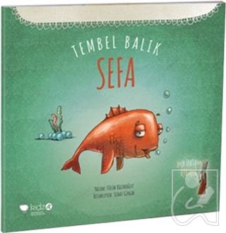 Tembel Balık Sefa