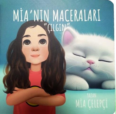 Mia nın Maceraları Çılgın