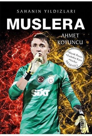 Muslera Sahanın Yıldızları