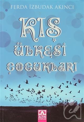 Kış Ülkesi Çocukları