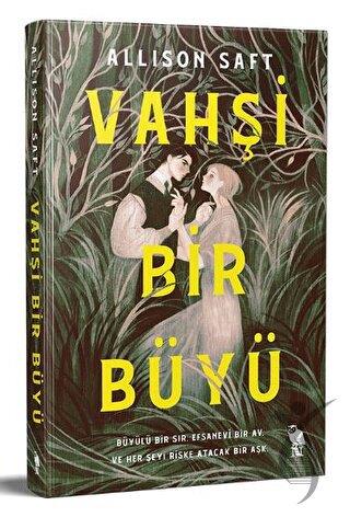 Vahşi Bir Büyü
