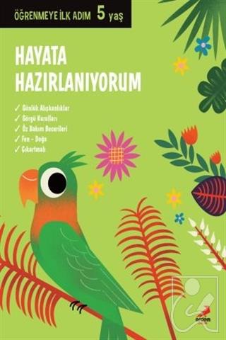 Hayata Hazırlanıyorum Öğrenmeye İlk Adım 5 Yaş